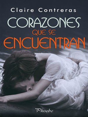 cover image of Corazones que se encuentran